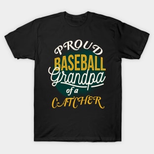 Proud Baseball Grandpa Catcher T-Shirt